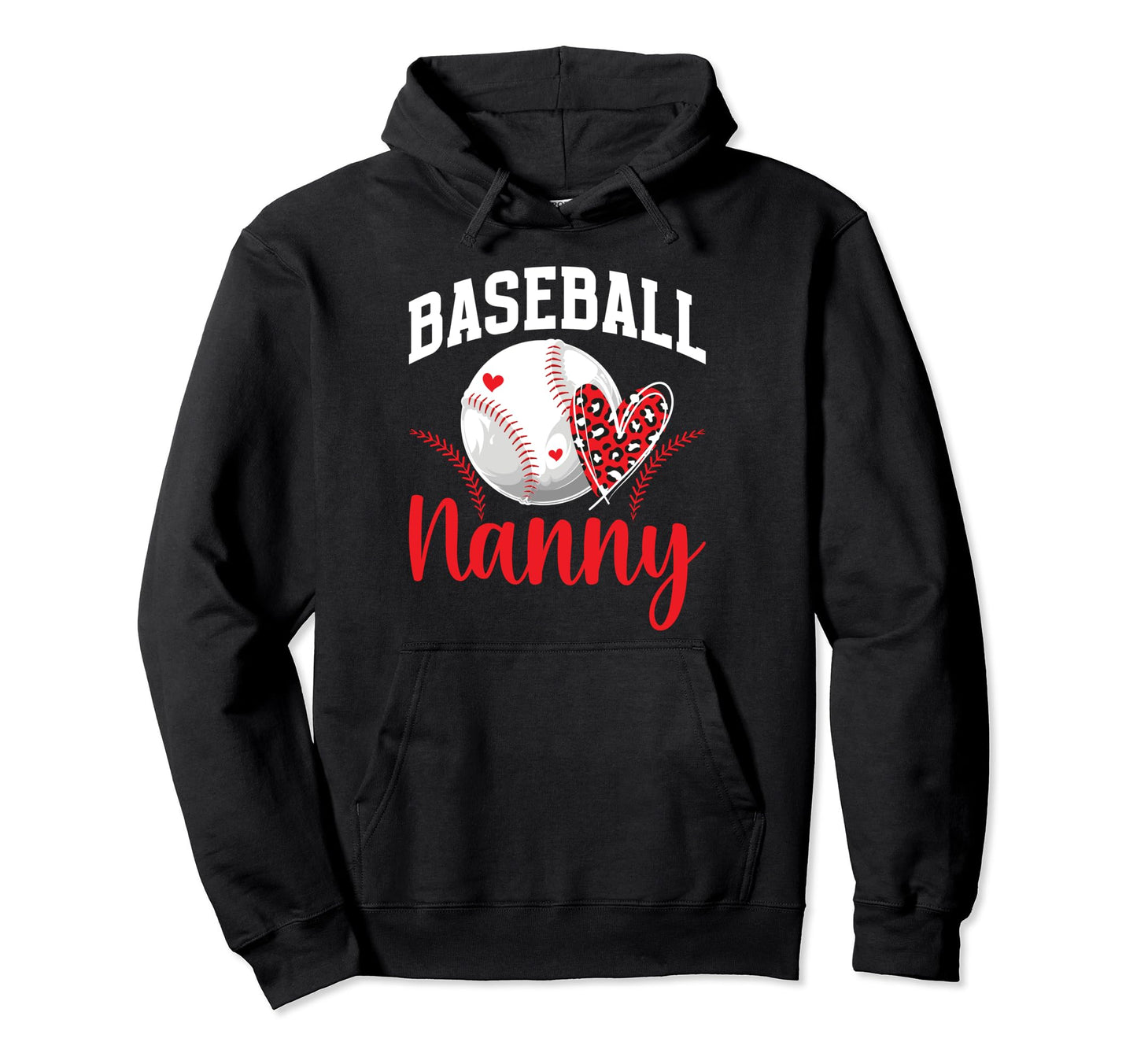 Baseball Nanny Proud Nanny Baseball Hoodie - Graphic Print for Adults - T-Shirt, Sweatshirt, Hoodie