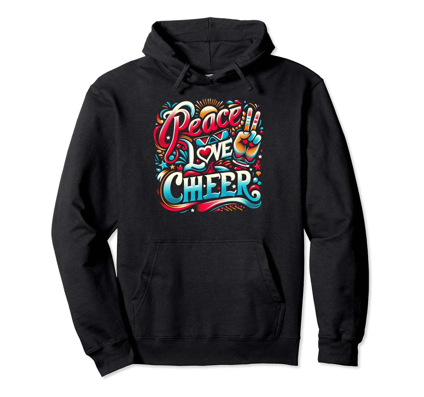 Peace Love Cheer Ultimate Trio Hoodie - Fun Novelty Design Unisex - T-Shirt, Sweatshirt, Hoodie
