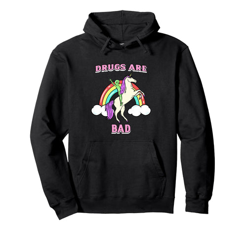 Drugs Are Bad Alien Et Rainbow Hoodie - Fun Novelty Design for Adults - T-Shirt, Sweatshirt, Hoodie