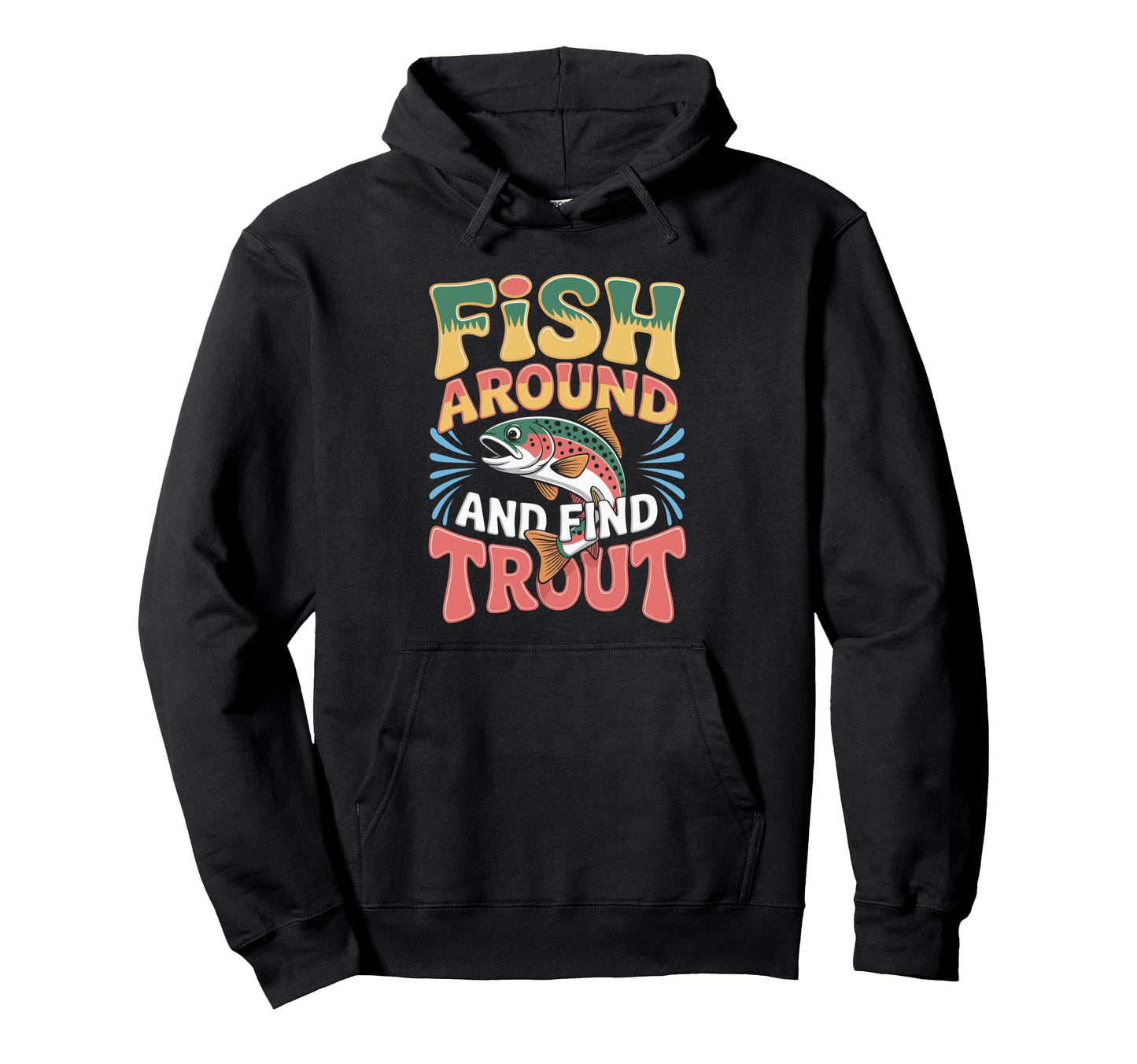 Funny Trout Fishing Pun Sunset Hoodie - Trendy Graphic Unisex - T-Shirt, Sweatshirt, Hoodie