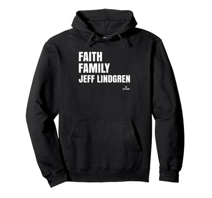 Faith Family Jeff Lindgren Prospect Hoodie - Casual Everyday Wear Unisex - T-Shirt, Sweatshirt, Hoodie