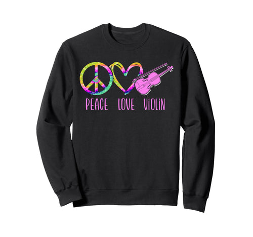 Violin Violinist Tie Dye Peace Love Sweatshirt - Minimalist Print Unisex - T-Shirt, Sweatshirt, Hoodie