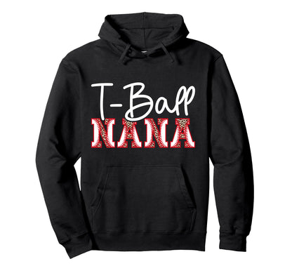 T Ball Nana Leopard Baseball T Ball Hoodie - Fun Novelty Design Unisex - T-Shirt, Sweatshirt, Hoodie