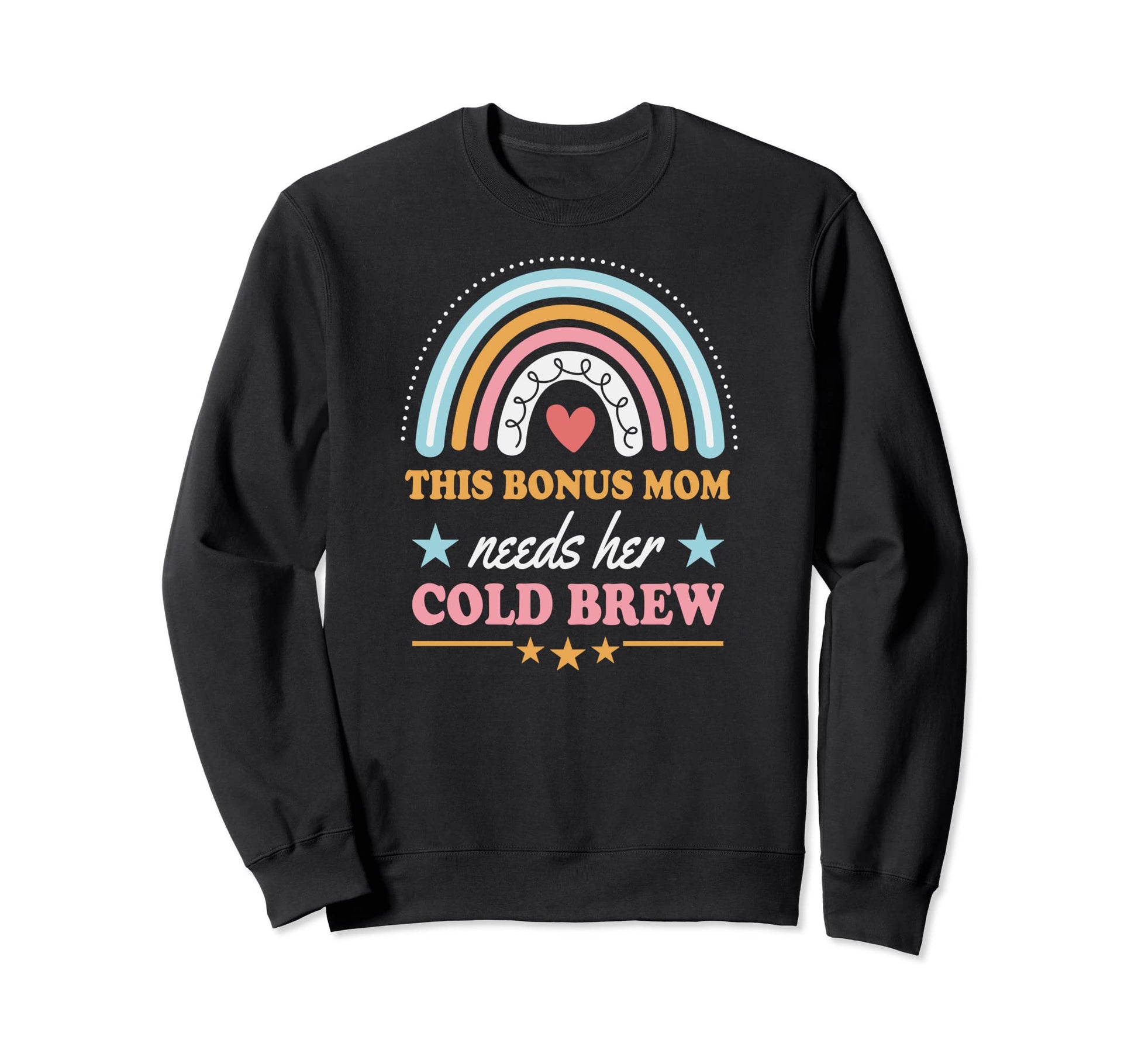 This Bonus Mom Needs Her Cold Sweatshirt - Minimalist Print for Adults - T-Shirt, Sweatshirt, Hoodie