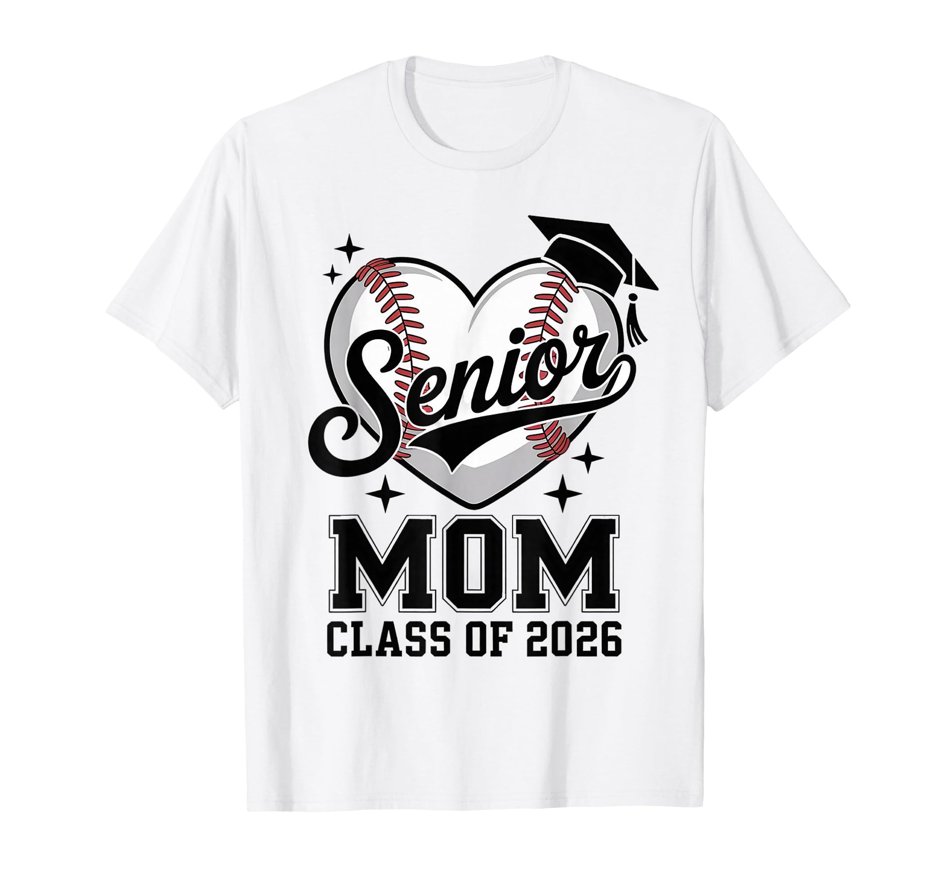 Proud Senior Mom Class 2026 Baseball T-Shirt - Novelty Apparel Men Women - T-Shirt, Sweatshirt, Hoodie
