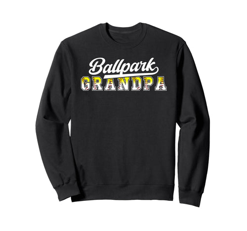 Ballpark Grandpa Baseball Softball Sweatshirt - Aesthetic Graphic Unisex - T-Shirt, Sweatshirt, Hoodie