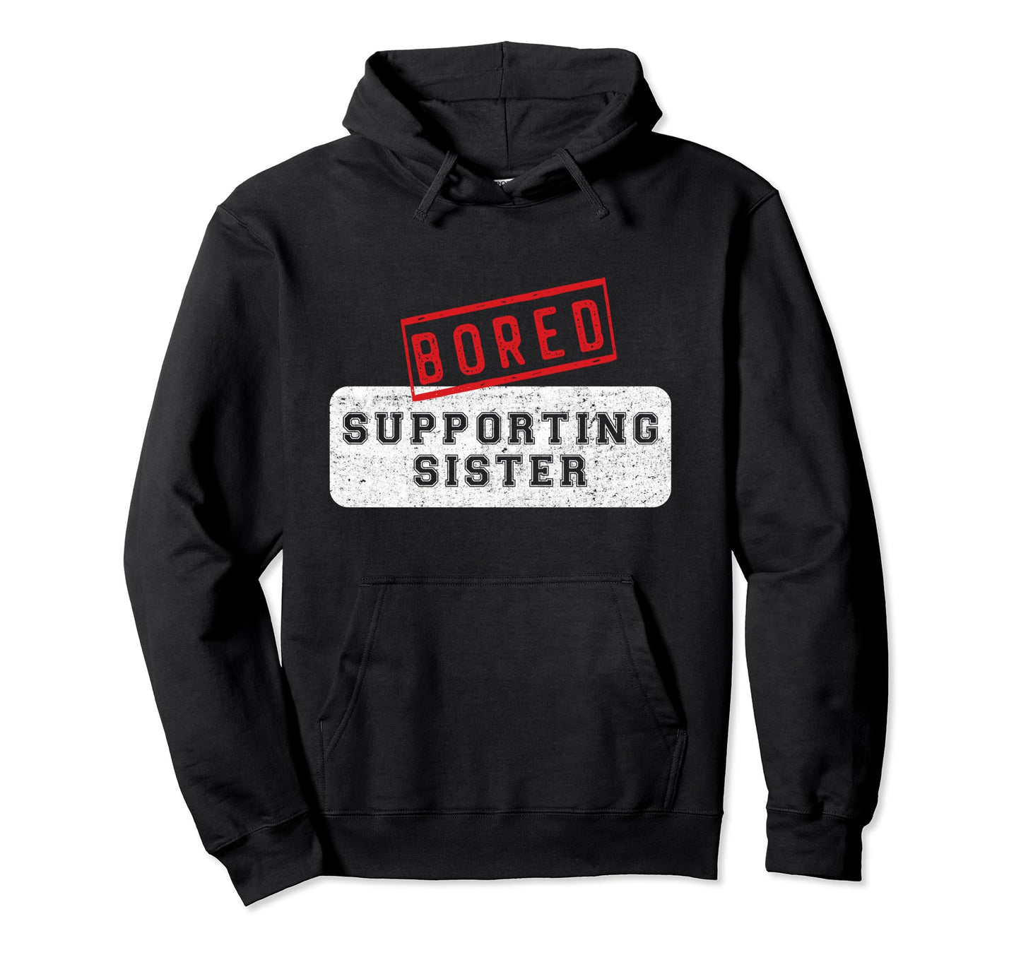 Sister Baseball Soccer Football Wrestling Hoodie - Trendy Graphic Unisex - T-Shirt, Sweatshirt, Hoodie