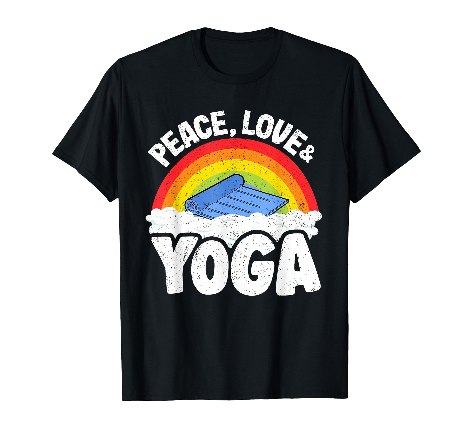 Peace Love Yoga Mat Rainbow Hippie T-Shirt - Custom Art Print Men Women - T-Shirt, Sweatshirt, Hoodie