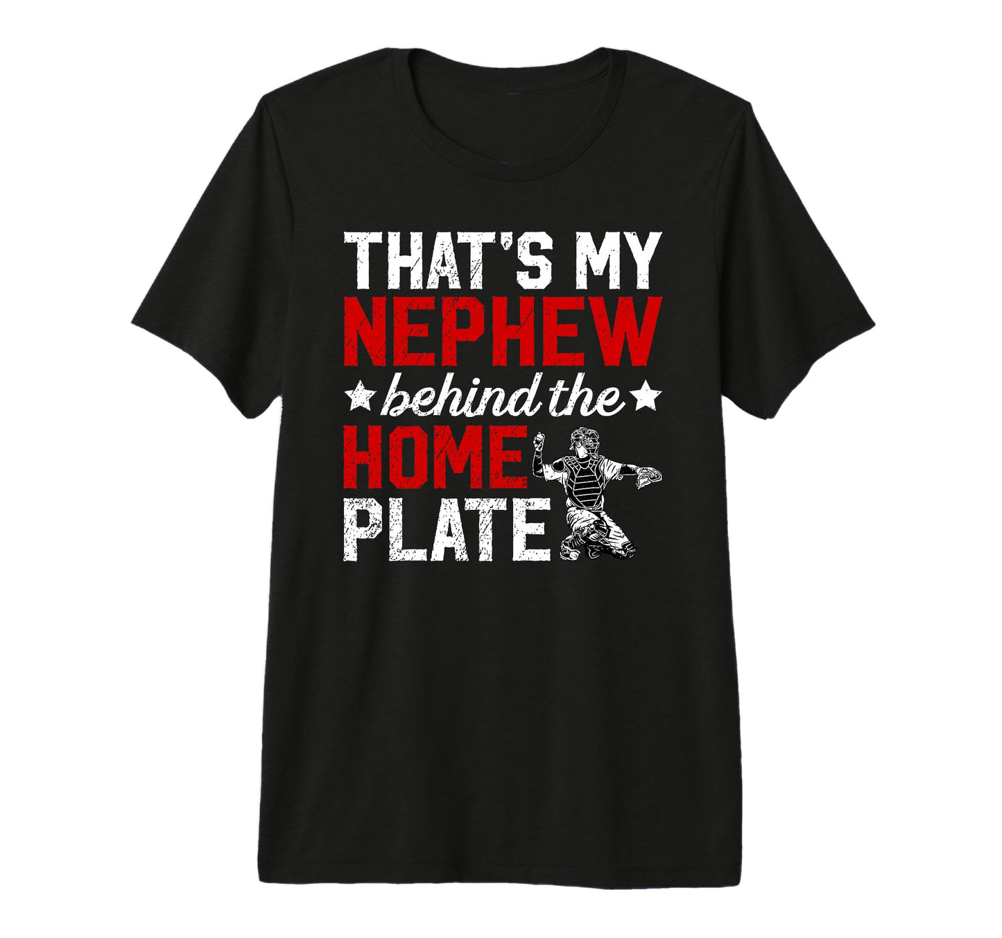 Thats My Nephew Baseball Catcher T-Shirt - Aesthetic Graphic Men Women - T-Shirt, Sweatshirt, Hoodie