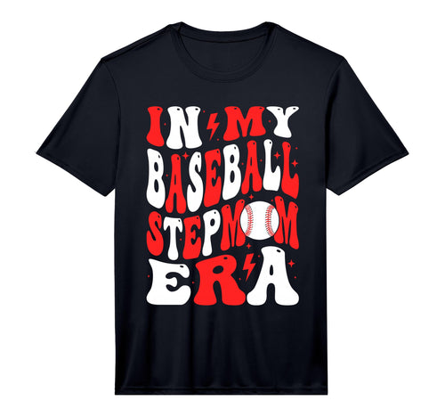 Mens My Baseball Stepmom Era Bonus Mom T-Shirt - Trendy Graphic Men Women - T-Shirt, Sweatshirt, Hoodie