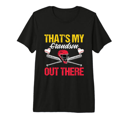 Funny Thats My Grandson Out There Baseball T-Shirt - Graphic Print Unisex - T-Shirt, Sweatshirt, Hoodie