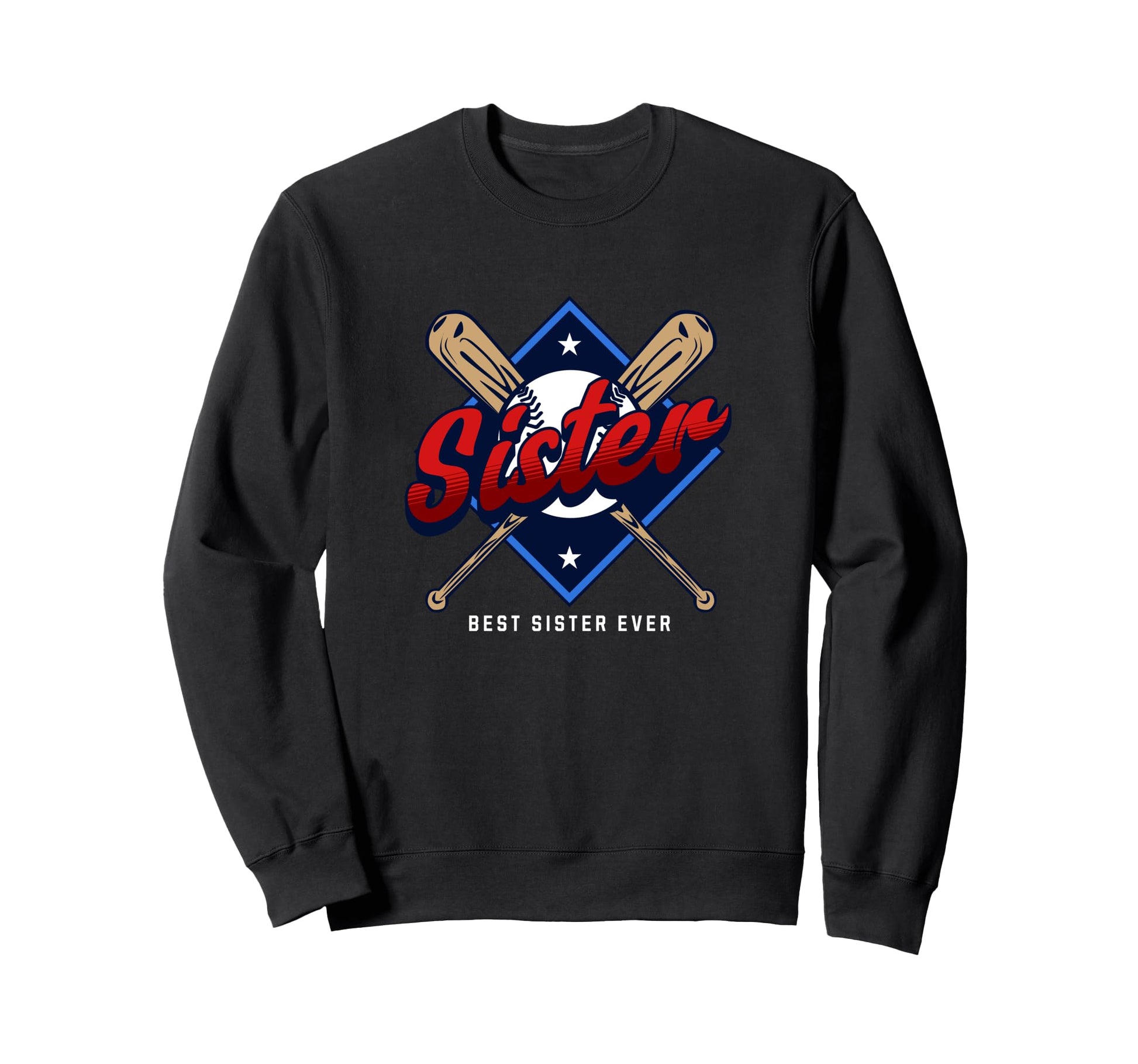 Baseball Sister Baseball Sweatshirt - Streetwear Style Unisex - T-Shirt, Sweatshirt, Hoodie