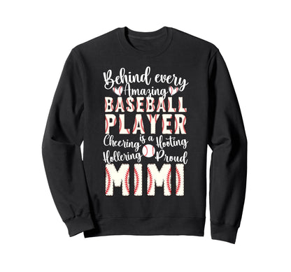 Proud Mimi Baseball Player Sweatshirt - Casual Everyday Wear Men Women - T-Shirt, Sweatshirt, Hoodie