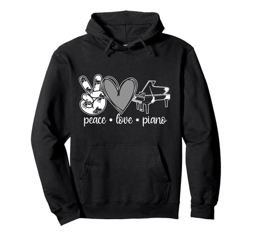 Piano Teacher Pianist Heart Peace Hoodie - Casual Everyday Wear Unisex - T-Shirt, Sweatshirt, Hoodie