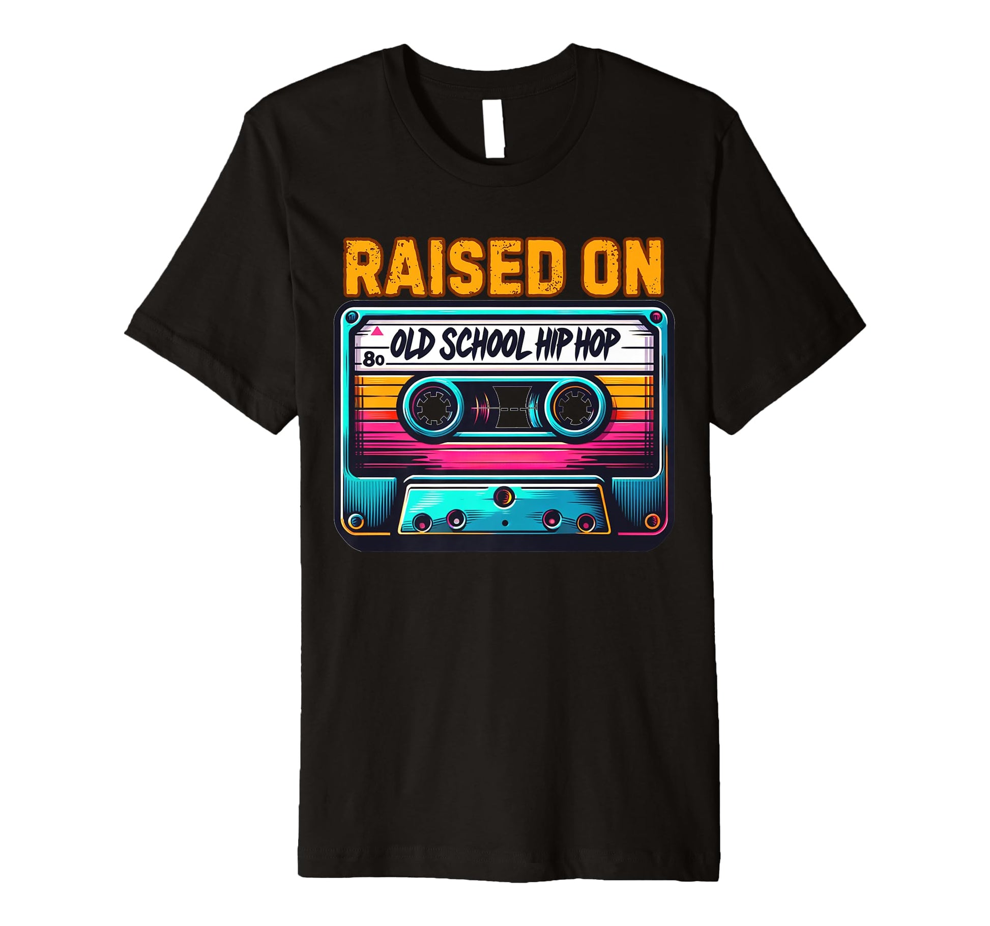 Rap Raised Old School Hip Hop T-Shirt - Graphic Print for Adults - T-Shirt, Sweatshirt, Hoodie