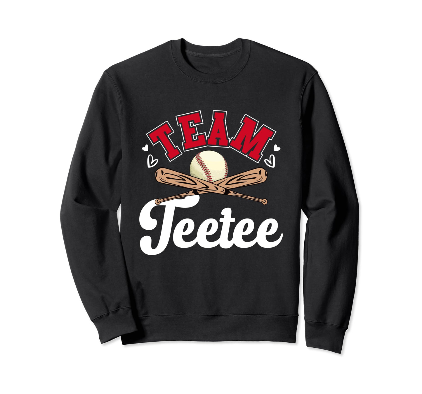 Team Teetee Mothers Day Baseball Sweatshirt - Streetwear Style Men Women - T-Shirt, Sweatshirt, Hoodie