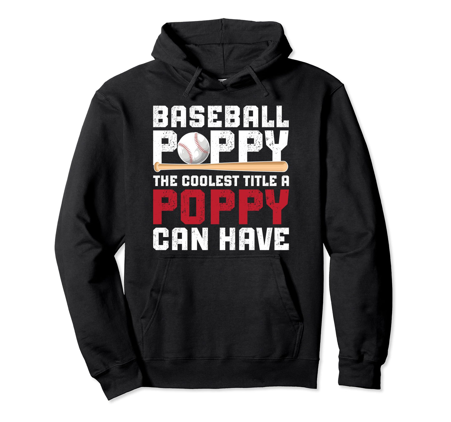Baseball Poppy Coolest Title Poppy Hoodie - Aesthetic Graphic for Adults - T-Shirt, Sweatshirt, Hoodie