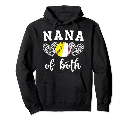 Nana Both Baseball Softball Nana Ballers Hoodie - Graphic Print for Adults - T-Shirt, Sweatshirt, Hoodie