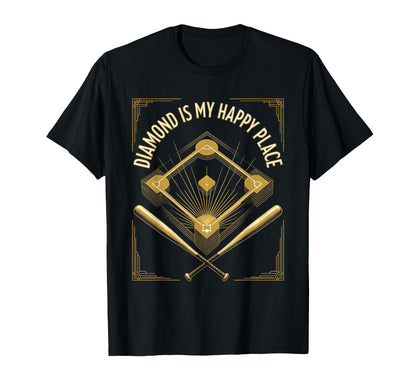 Diamond Is My Happy Place Baseball Mom T-Shirt - Unique Graphic Unisex - T-Shirt, Sweatshirt, Hoodie