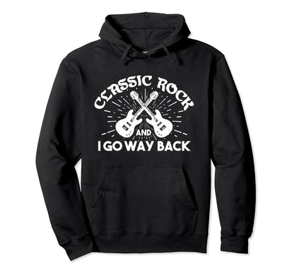 Riffs Legacy Rock And I Go Way Back Hoodie - Custom Art Print for Adults - T-Shirt, Sweatshirt, Hoodie