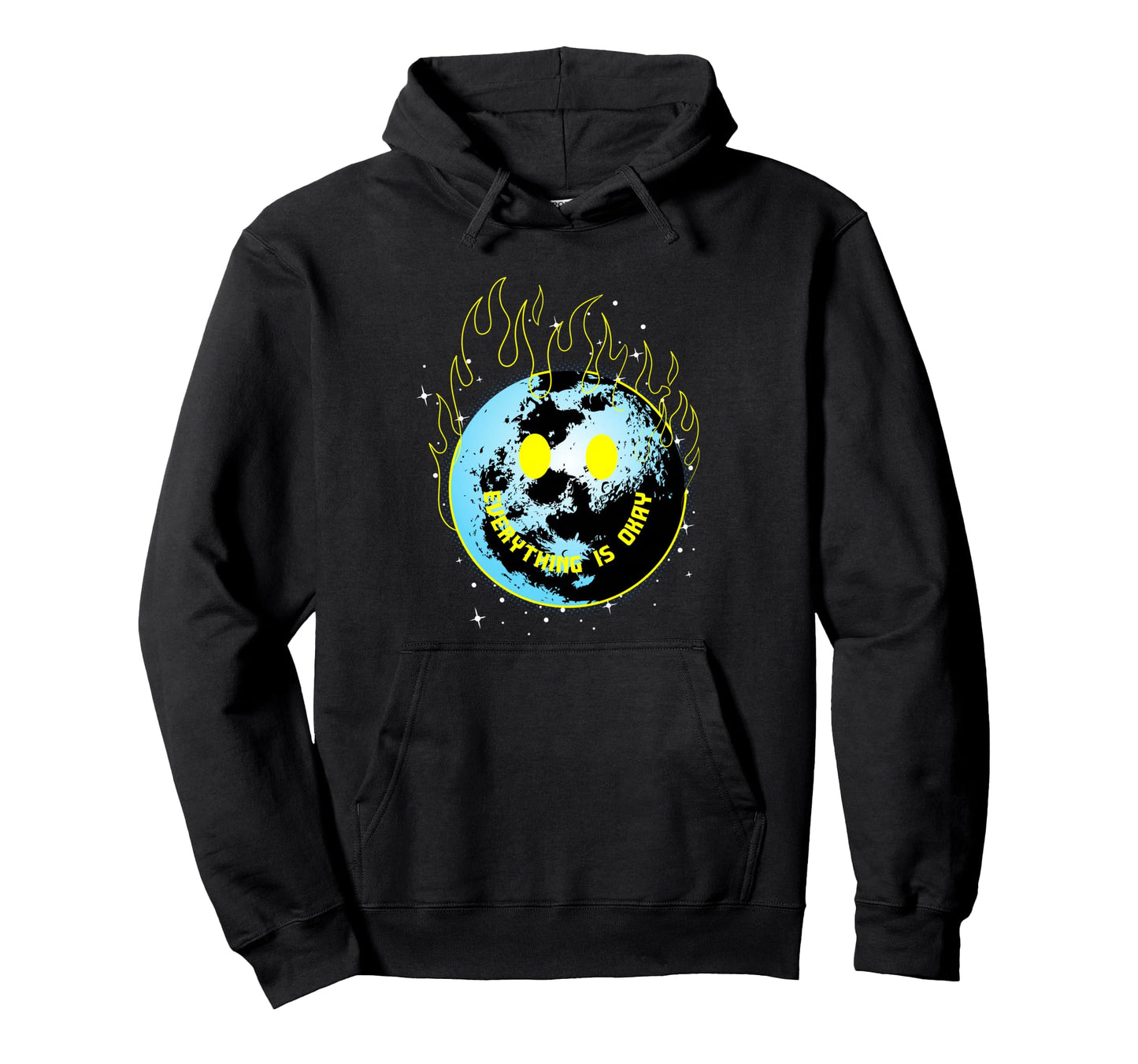 World Fire Everything Is Okay Hoodie - Casual Everyday Wear Men Women - T-Shirt, Sweatshirt, Hoodie