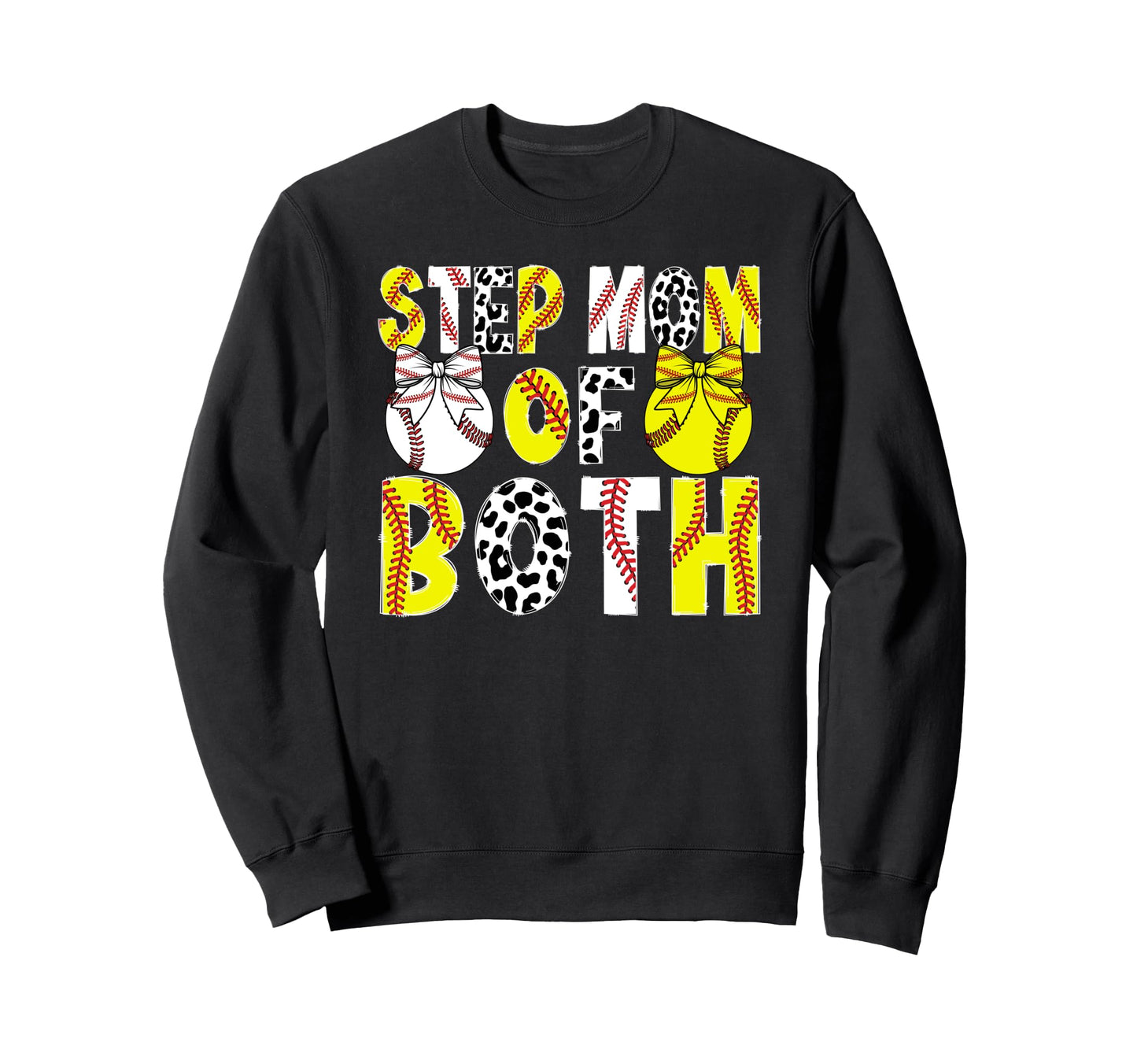 Step Mom Both Proud Softball Sweatshirt - Unique Graphic for Adults - T-Shirt, Sweatshirt, Hoodie