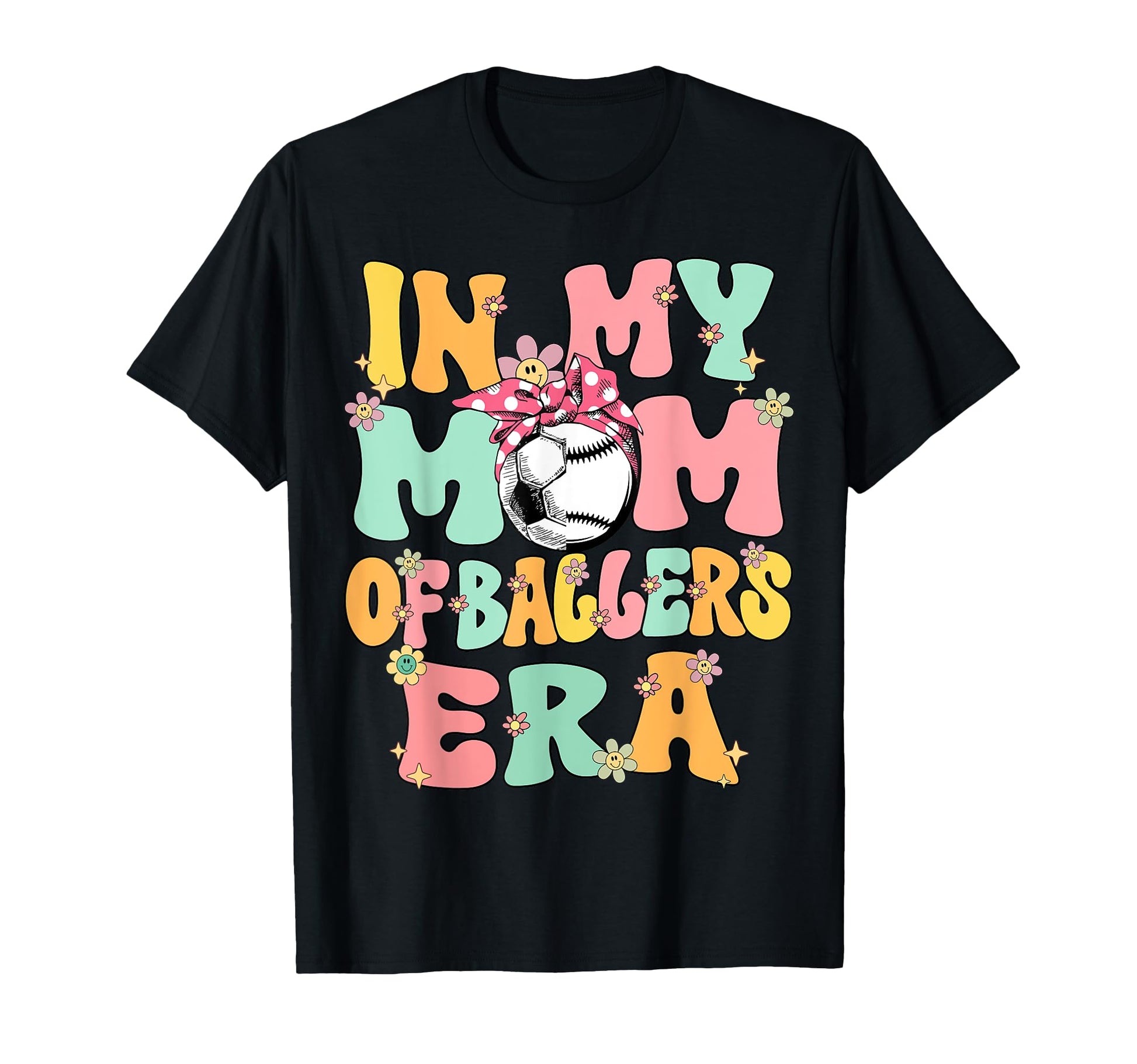 My Mom Baller Era Baseball Soccer Mom T-Shirt - Minimalist Print Men Women - T-Shirt, Sweatshirt, Hoodie