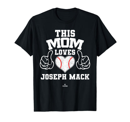 This Mom Loves Joseph Mack Prospect T-Shirt - Novelty Apparel for Adults - T-Shirt, Sweatshirt, Hoodie
