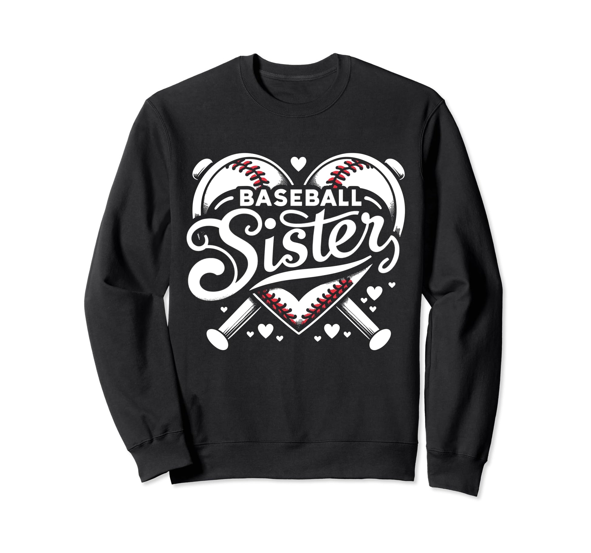 Baseball Sister Fan Heart Biggest Sweatshirt - Trendy Graphic for Adults - T-Shirt, Sweatshirt, Hoodie