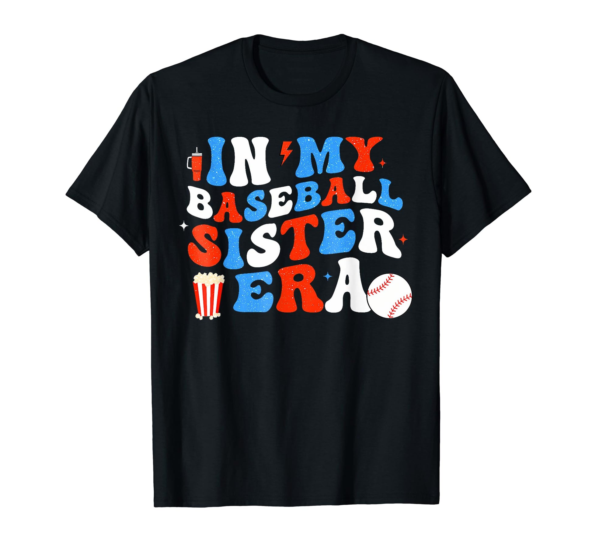 Baseball Sister Funny Mothers Day T-Shirt - Graphic Print Men Women - T-Shirt, Sweatshirt, Hoodie