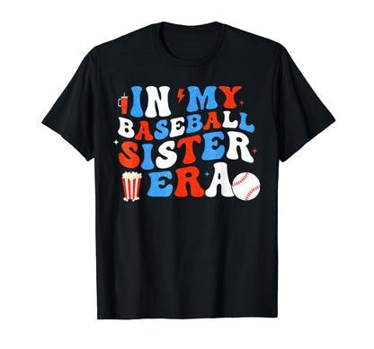 Baseball Sister Funny Mothers Day T-Shirt - Graphic Print Men Women - T-Shirt, Sweatshirt, Hoodie
