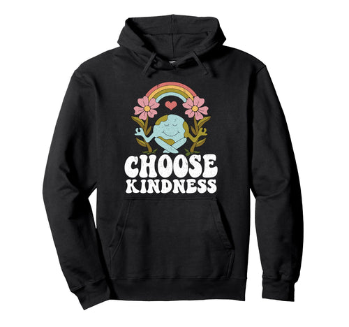 Positive Rainbow Peace Hippie Choose Hoodie - Aesthetic Graphic for Adults - T-Shirt, Sweatshirt, Hoodie