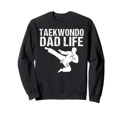 Karate Dad Life Game Day Sports Dad Sweatshirt - Novelty Apparel Unisex - T-Shirt, Sweatshirt, Hoodie