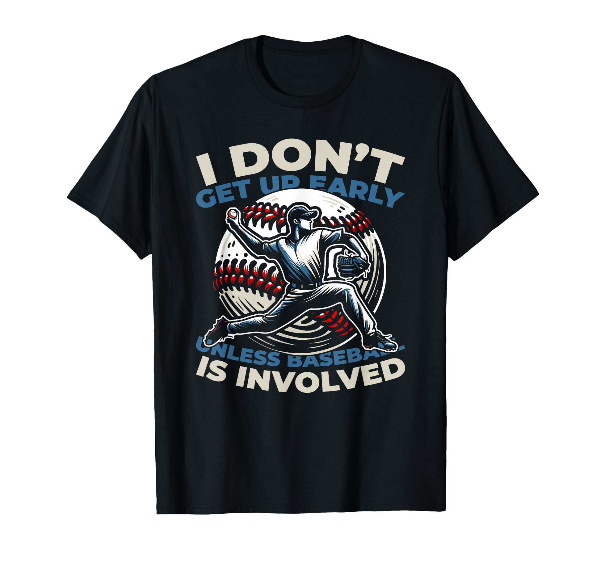 Baseballer Player Sport Team T-Shirt - Fun Novelty Design Men Women - T-Shirt, Sweatshirt, Hoodie