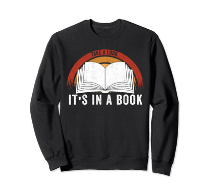 Take Its Book Lovers Rainbow Sweatshirt - Graphic Print Unisex - T-Shirt, Sweatshirt, Hoodie