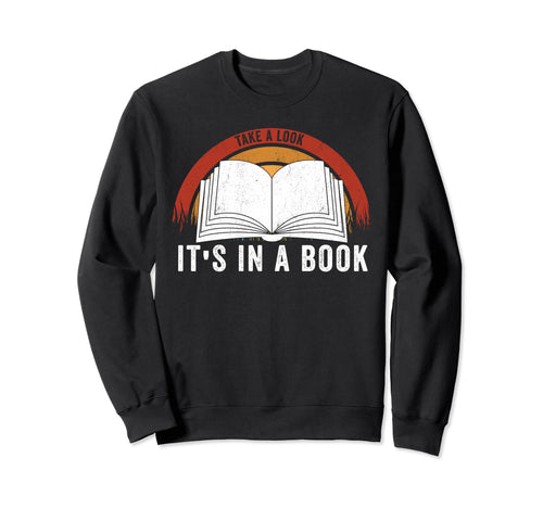 Take Its Book Lovers Rainbow Sweatshirt - Graphic Print Unisex - T-Shirt, Sweatshirt, Hoodie
