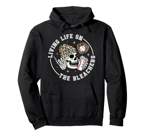 Bleachers Baseball Aunt Baseball Hoodie - Streetwear Style Men Women - T-Shirt, Sweatshirt, Hoodie