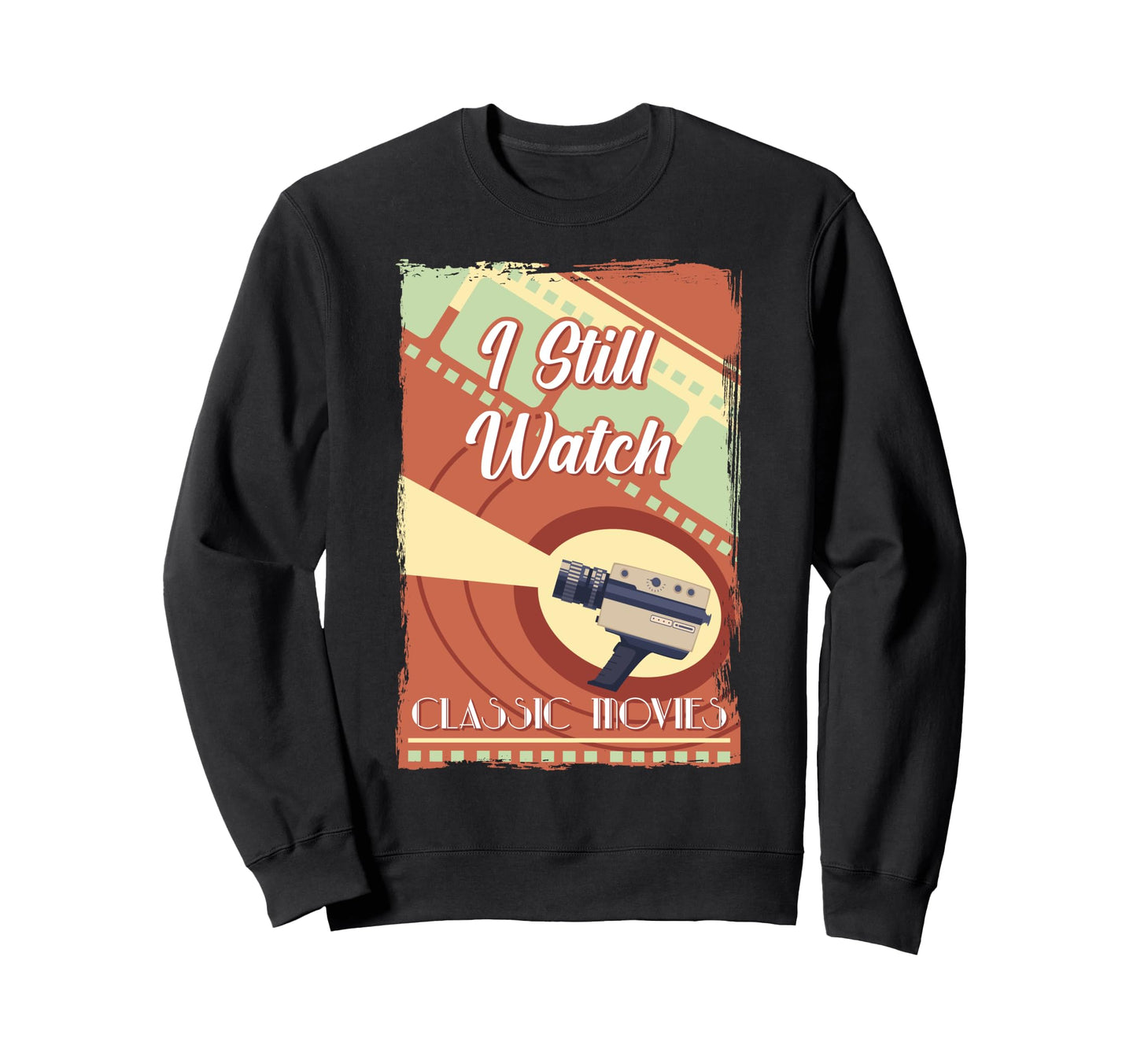 Camera I Still Watch Movies Antique Sweatshirt - Minimalist Print Unisex - T-Shirt, Sweatshirt, Hoodie