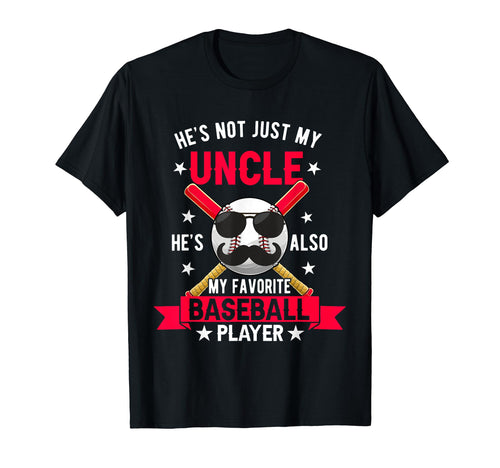 Not Just Uncle Hes Also My Favorite T-Shirt - Graphic Print for Adults - T-Shirt, Sweatshirt, Hoodie