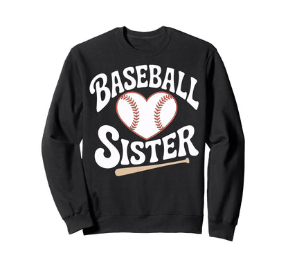 Baseball Sister Life Heart Ball Sweatshirt - Trendy Graphic Men Women - T-Shirt, Sweatshirt, Hoodie