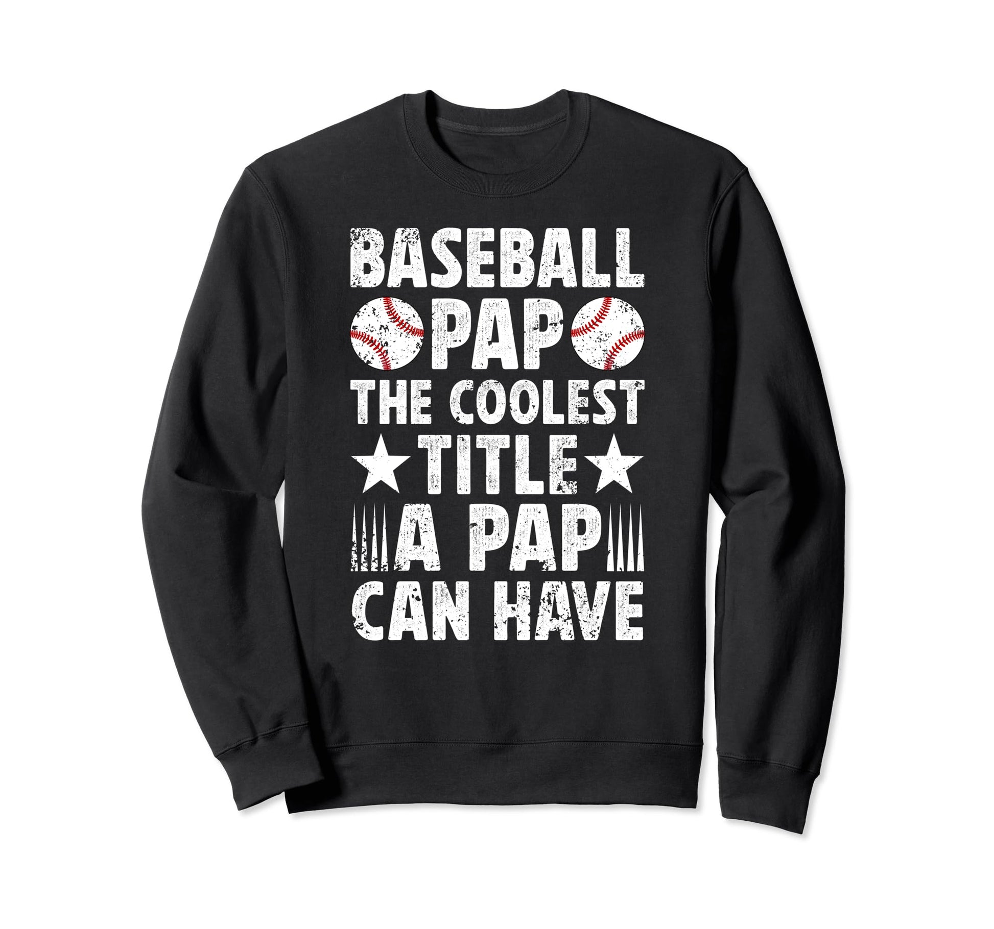 Baseball Pap Coolest Title Pap Sweatshirt - Graphic Print Men Women - T-Shirt, Sweatshirt, Hoodie