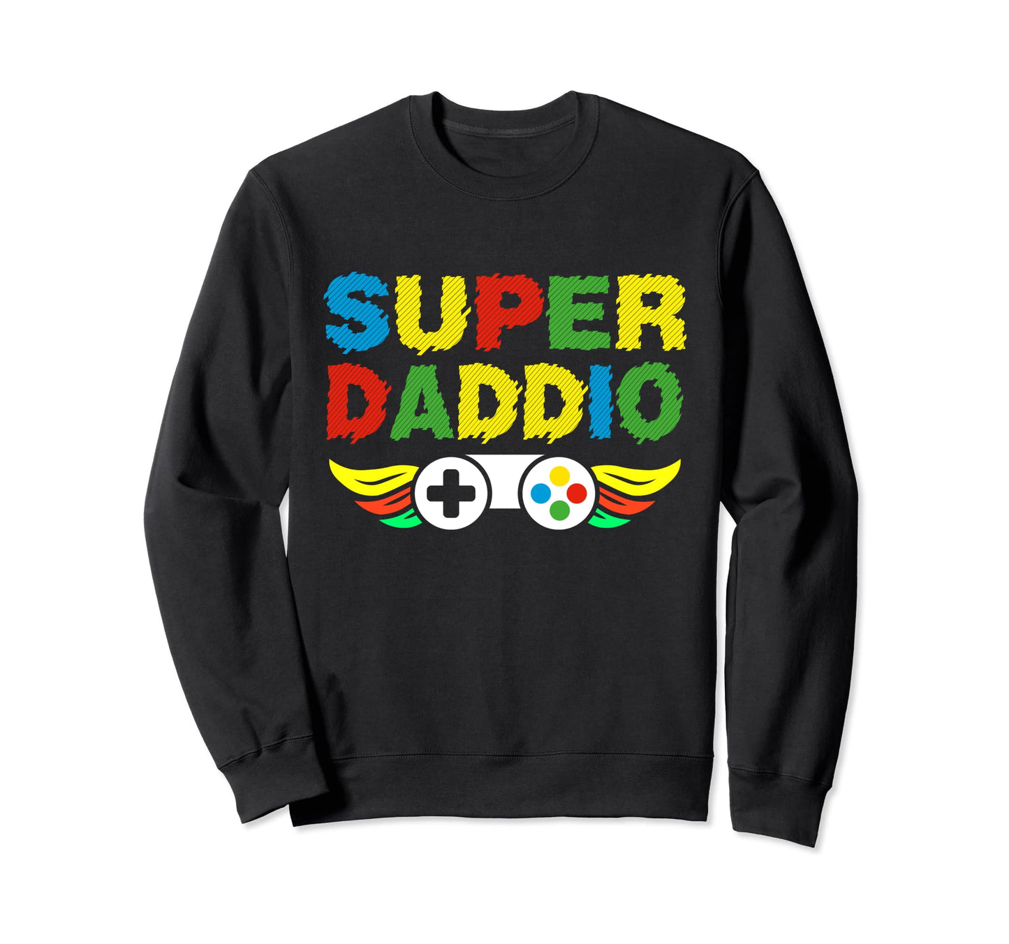 Fathers Day Present Dad Super Daddio Sweatshirt - Graphic Print for Adults - T-Shirt, Sweatshirt, Hoodie