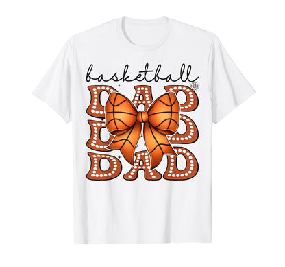 Basketball Dad Coquette Bow Game Day T-Shirt - Streetwear Style Unisex - T-Shirt, Sweatshirt, Hoodie