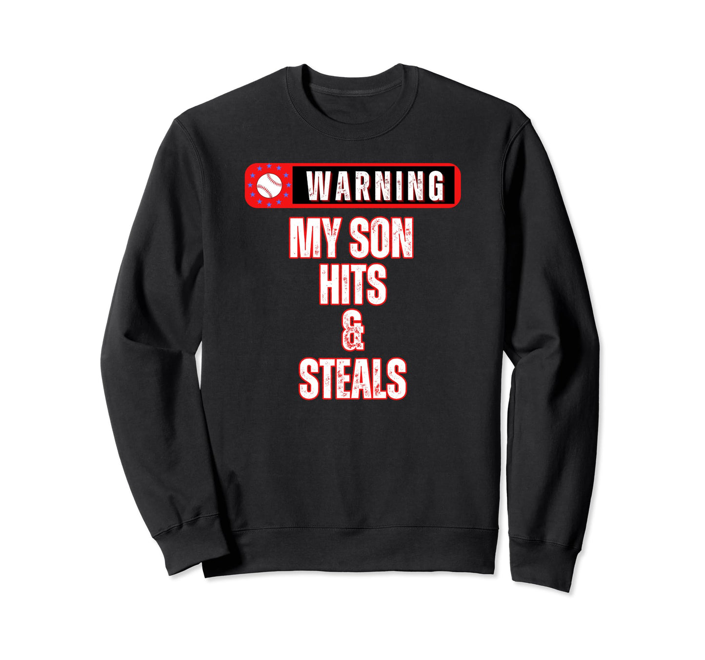Baseball Warning My Son Hits And Sweatshirt - Minimalist Print for Adults - T-Shirt, Sweatshirt, Hoodie
