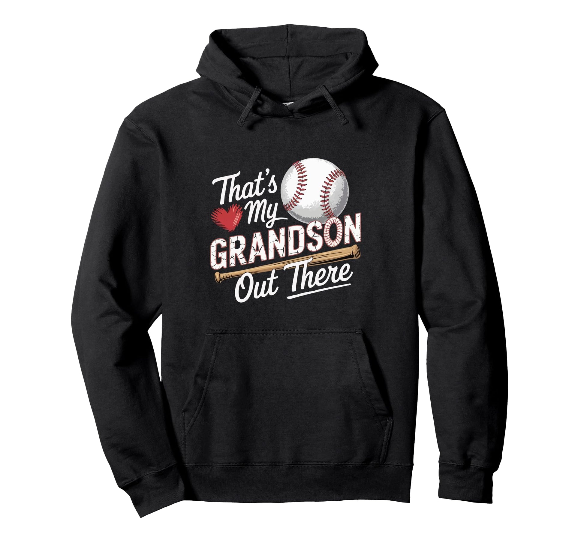 Thats My Grandson Out There Baseball Hoodie - Graphic Print for Adults - T-Shirt, Sweatshirt, Hoodie
