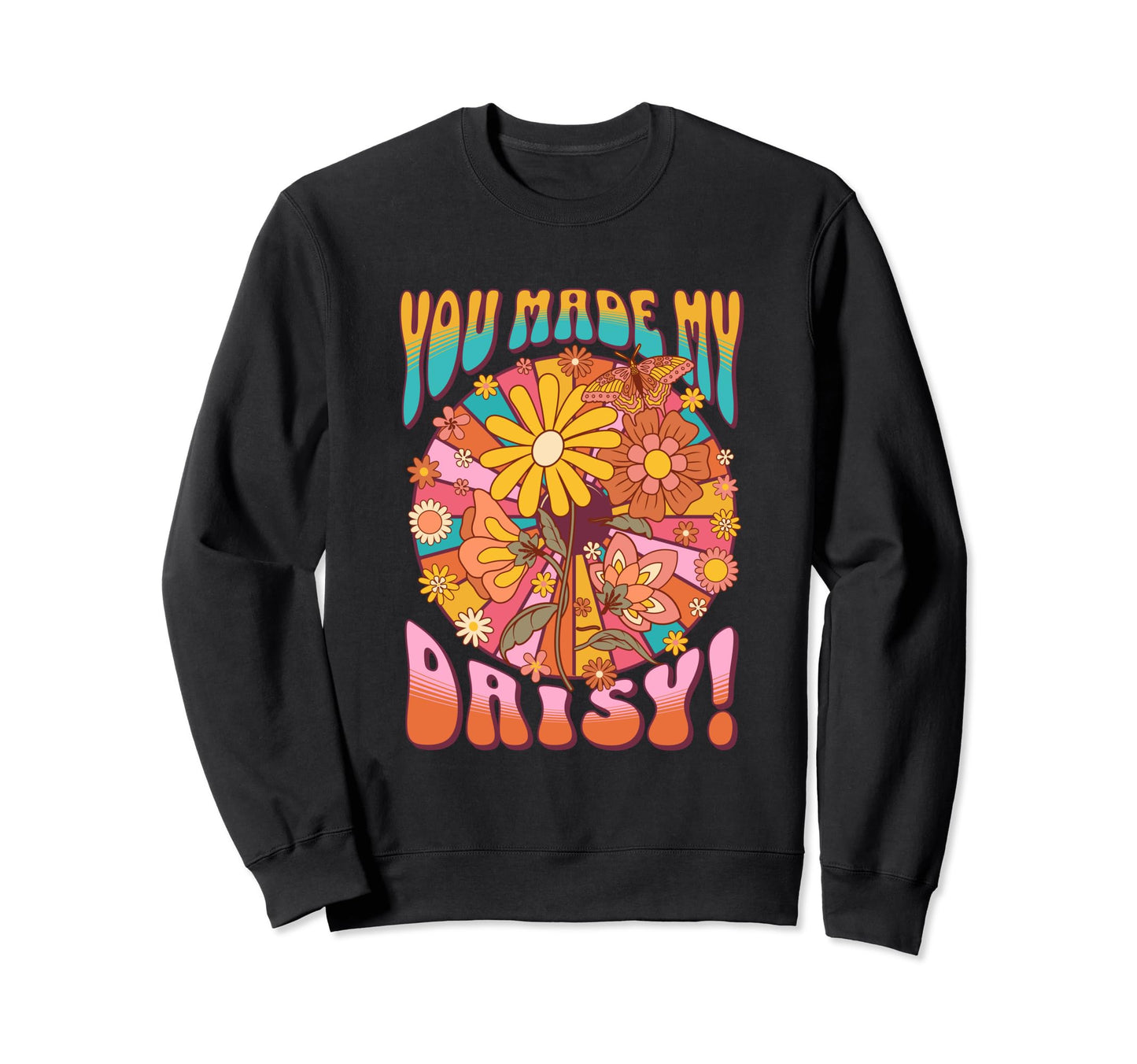 Daisy Lover Funny 60S Floral Hippie Sweatshirt - Custom Art Print Men Women - T-Shirt, Sweatshirt, Hoodie