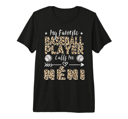 My Favorite Baseball Player Calls Me N T-Shirt - Custom Art Print Unisex - T-Shirt, Sweatshirt, Hoodie