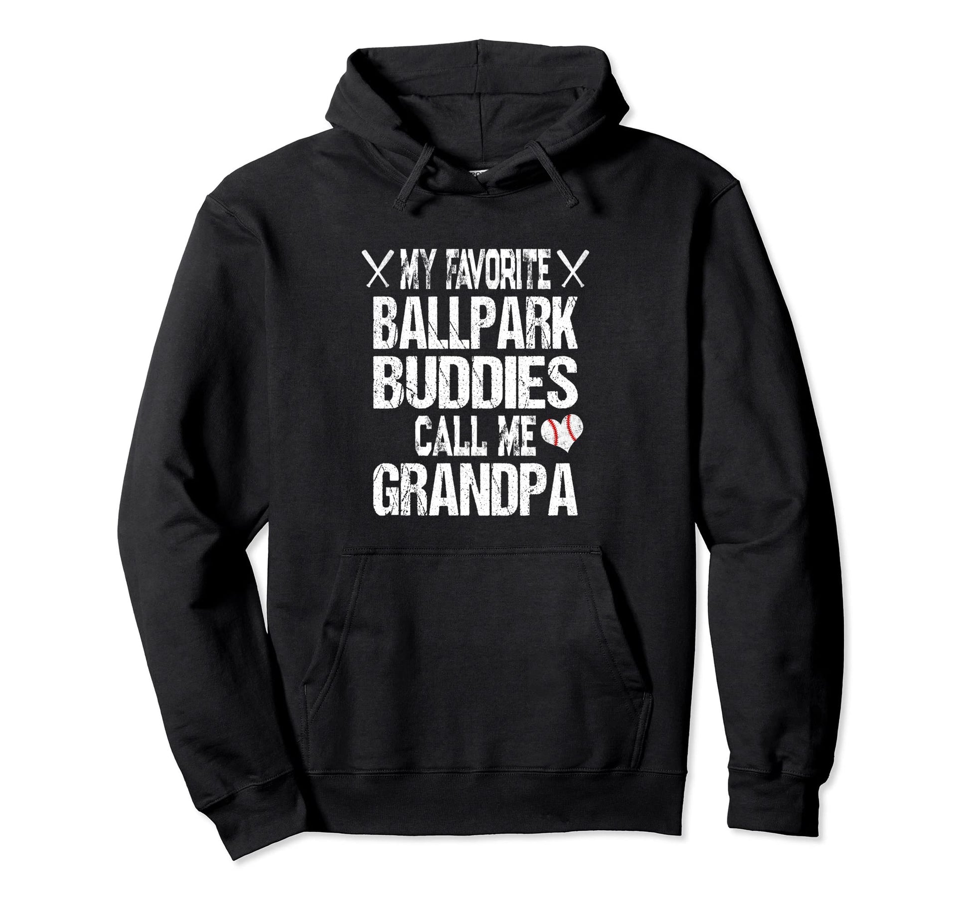 My Favorite Ballpark Buddies Call Me Grandpa Hoodie - Graphic Print Unisex - T-Shirt, Sweatshirt, Hoodie