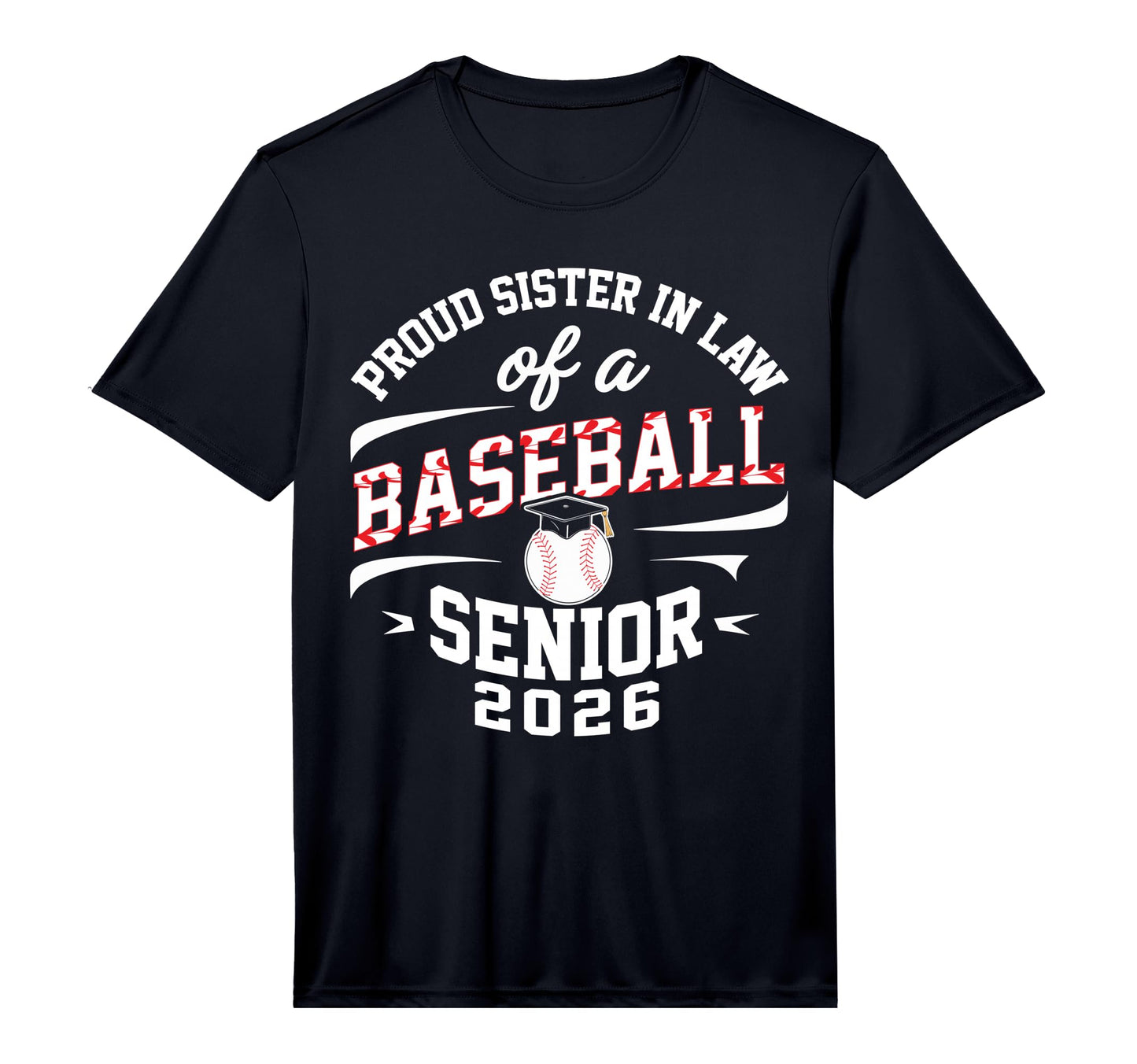 Proud Sister Law 2026 Baseball T-Shirt - Casual Everyday Wear Men Women - T-Shirt, Sweatshirt, Hoodie