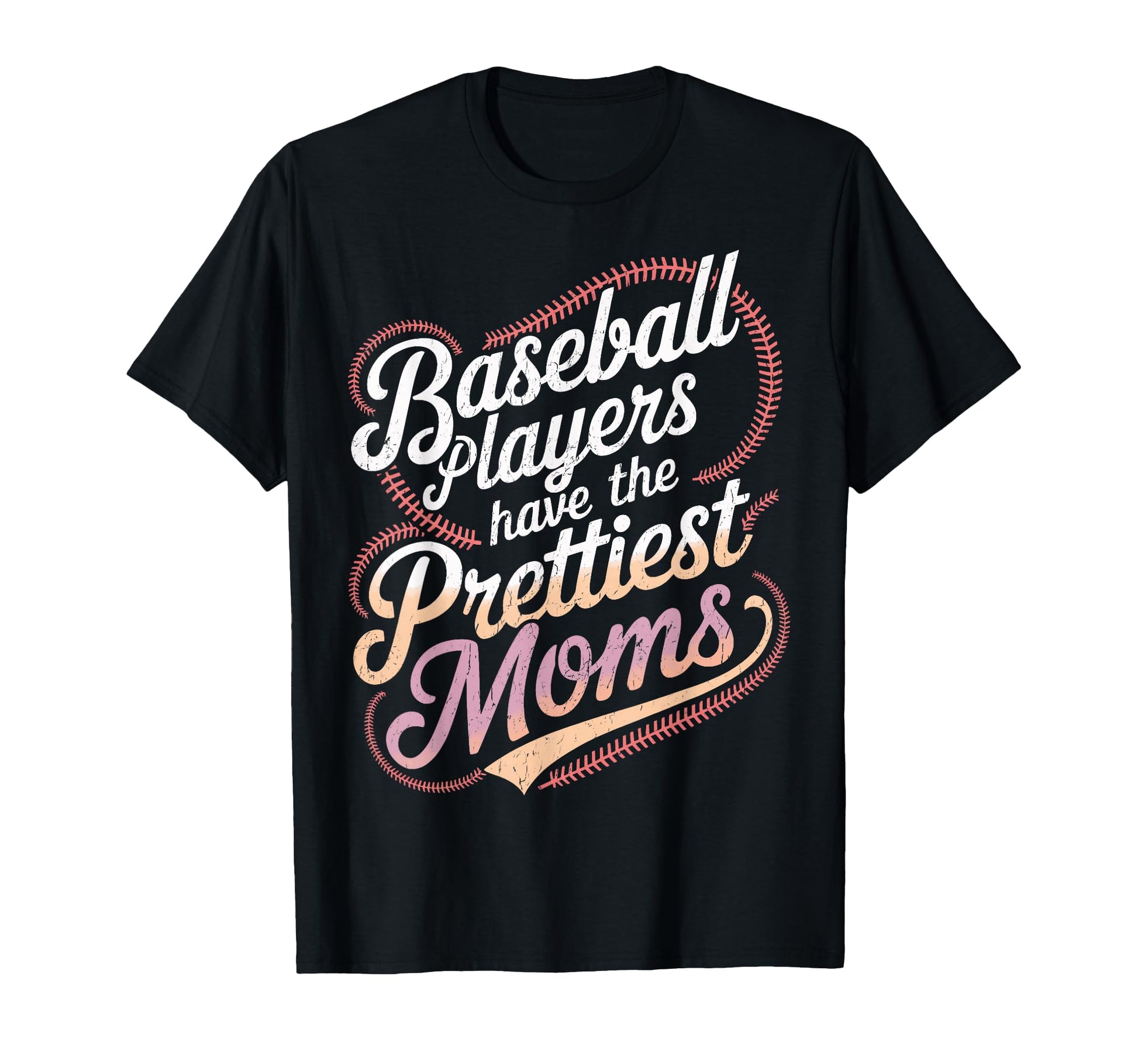 Sarcastic Baseball Players Prettiest T-Shirt - Custom Art Print Unisex - T-Shirt, Sweatshirt, Hoodie